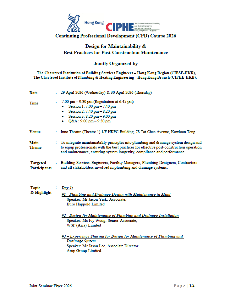 Design for Maintainability & Best Practices for Post-Construction Maintenance (Jointly Organized by CIBSE-HKR & CIPHE-HKB)